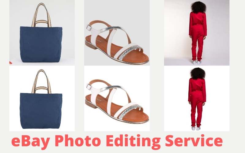 eBay Photo Editing Service- Boost Your Sell 40% Now
